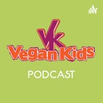 Logo of the podcast Vegan kids podcast Podcast Vegan kids podcast