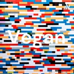 Logo of the podcast Vegan Podcast Vegan