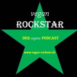 Podcast VEGAN ROCKSTAR - DER vegane PODCAST