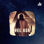 Logo of the podcast Vel Asr Podcast Vel Asr