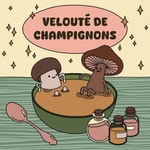 Logo of the podcast Velouté de Champignons Podcast Velouté de Champignons