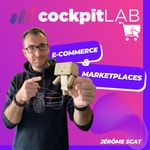 Vendre sur AMAZON FBA par Jerome SCAT (cockpitLAB) Podcast Vendre sur AMAZON FBA par Jerome SCAT (cockpitLAB)