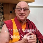 Logo of the podcast Venerable Namgyel's Online Sangha Podcast Venerable Namgyel's Online Sangha