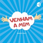 Logo of the podcast Venham a mim podcast - Histórias bíblicas para crianças Podcast Venham a mim podcast - Histórias bíblicas para crianças