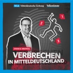 Logo of the podcast Verbrechen in Mitteldeutschland Podcast Verbrechen in Mitteldeutschland