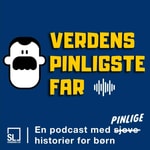 Logo of the podcast Verdens Pinligste Far Podcast Verdens Pinligste Far