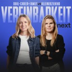 Vereinbarkeit Next Podcast Vereinbarkeit Next