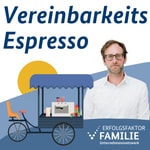 Logo of the podcast Vereinbarkeits-Espresso Podcast Vereinbarkeits-Espresso