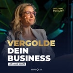 Vergolde dein Business mit Liane Kautz | Erfolgsstrategien für Online Business, Marketing & Verkauf Vergolde dein Business mit Liane Kautz | Erfolgsstrategien für Online Business, Marketing & Verkauf