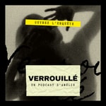 Verrouillé Podcast Verrouillé