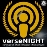 verseNIGHT đ Star Citizen Talk & Music verseNIGHT đ Star Citizen Talk & Music