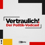 Logo of the podcast Vertraulich - der tägliche Politik-Talk Podcast Vertraulich - der tägliche Politik-Talk