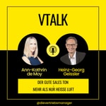 Vertriebsmanager - VTalk Der gute Sales Ton - mehr als nur heiße Luft Podcast Vertriebsmanager - VTalk Der gute Sales Ton - mehr als nur heiße Luft
