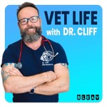Vet Life with Dr. Cliff Podcast Vet Life with Dr. Cliff