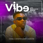 Logo of the podcast Vibe With Edmund Oris Podcast Vibe With Edmund Oris