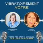Logo of the podcast Vibratoirement Vôtre Podcast Vibratoirement Vôtre
