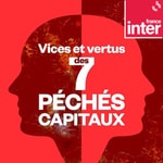 Logo of the podcast Vices et vertus Podcast Vices et vertus