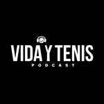 Logo of the podcast Vida y Tenis Podcast Vida y Tenis