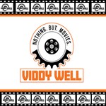 Viddy Well Podcast Podcast Viddy Well Podcast