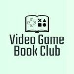 Video Game Book Club Podcast Video Game Book Club