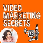 Logo of the podcast Video Marketing Secrets | Simple Strategies for Outrageous ROI Podcast Video Marketing Secrets | Simple Strategies for Outrageous ROI