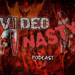 Logo of the podcast Video Nasty Podcast Podcast Video Nasty Podcast