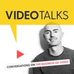Logo of the podcast Video Talks - Conversations on the Business of Video ‣ Marketing ‣ Filmmaking ‣ Online Video Podcast Video Talks - Conversations on the Business of Video ‣ Marketing ‣ Filmmaking ‣ Online Video
