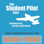 Logo of the podcast Videocasts – The Student Pilot Cast Podcast Videocasts – The Student Pilot Cast