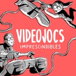 Logo of the podcast Videojocs Imprescindibles Podcast Videojocs Imprescindibles