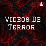 Logo of the podcast Videos De Terror Podcast Videos De Terror