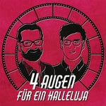 Logo of the podcast Vier Augen für ein Halleluja! - Der Podcast zu Kino und Kirche Podcast Vier Augen für ein Halleluja! - Der Podcast zu Kino und Kirche