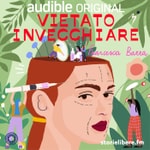 Logo of the podcast Vietato Invecchiare Podcast Vietato Invecchiare