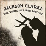 Viking Shaman Podcast Podcast Viking Shaman Podcast
