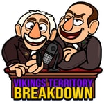 Logo of the podcast VikingsTerritory Breakdown - A Minnesota Vikings Radio Show Podcast VikingsTerritory Breakdown - A Minnesota Vikings Radio Show