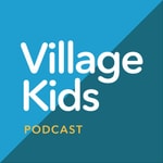 Logo of the podcast Village Kids Podcast Podcast Village Kids Podcast