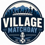 Logo of the podcast Village Matchday Podcast Village Matchday