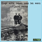 Logo of the podcast Vingt mille lieues sous les mers by Jules Verne (1828 - 1905) Podcast Vingt mille lieues sous les mers by Jules Verne (1828 - 1905)