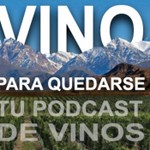 Logo of the podcast Vino Para Quedarse Podcast Vino Para Quedarse