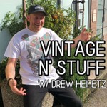 Logo of the podcast VINTAGE CLOTHING N' STUFF W/ DREW HEIFETZ Podcast VINTAGE CLOTHING N' STUFF W/ DREW HEIFETZ