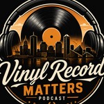 Logo of the podcast Vinyl Record Matters Podcast Vinyl Record Matters