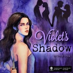 Violet's Shadow: A MURDER MYSTERY Violet's Shadow: A MURDER MYSTERY