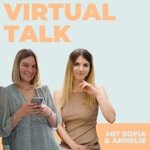 Logo of the podcast VIRTUAL TALK - Das Leben und Start als virtuelle Assistenz Podcast VIRTUAL TALK - Das Leben und Start als virtuelle Assistenz