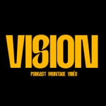 Logo of the podcast Vision Saison 1 - Podcast Montage vidéo Podcast Vision Saison 1 - Podcast Montage vidéo