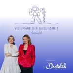 Visionäre der Gesundheit Visionäre der Gesundheit