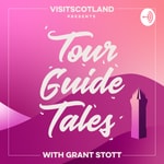 Logo of the podcast VisitScotland presents Tour Guide Tales Podcast VisitScotland presents Tour Guide Tales