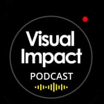 Logo of the podcast Visual Impact Podcast Logo of the podcast Visual Impact Podcast