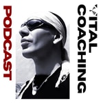 Podcast VITAL COACHING 