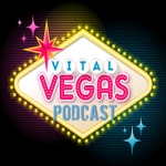 Logo of the podcast Vital Vegas Podcast Podcast Vital Vegas Podcast
