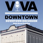 Logo of the podcast Viva Downtown's Downtown Discussion Podcast Viva Downtown's Downtown Discussion