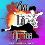 Logo of the podcast Viva La Action: An Action Movie Podcast Podcast Viva La Action: An Action Movie Podcast